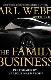Book cover for "The Family Business" by Carl Weber and Eric Pete