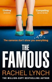 Book cover for "The Famous" by Rachel Lynch