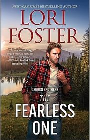 Book cover for "The Fearless One" by Lori Foster