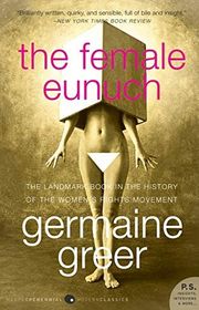 Book cover for "The Female Eunuch" by Germaine Greer