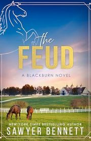 Book cover for "The Feud" by Sawyer Bennett