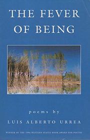 Book cover for "The Fever of Being" by Luis Alberto Urrea