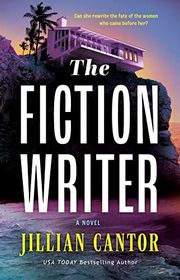Book cover for "The Fiction Writer" by Jillian Cantor