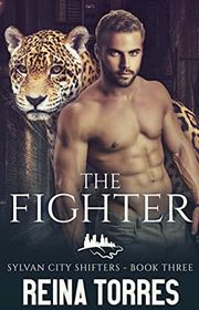 Book cover for "The Fighter" by Reina Torres