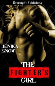Book cover for "The Fighter's Girl" by Jenika Snow