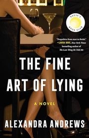 Book cover for "The Fine Art of Lying" by Alexandra Andrews