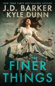 Book cover for "The Finer Things" by JD Barker