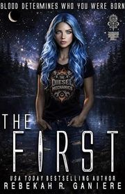 Book cover for "The First" by Rebekah R Ganiere
