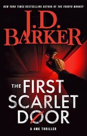 Book cover for "The First Scarlet Door" by JD Barker