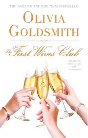 Book cover for "The First Wives Club" by Olivia Goldsmith