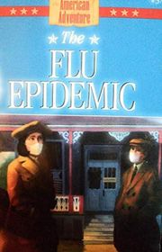 Book cover for "The Flu Epidemic"