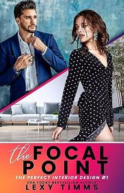 Book cover for "The Focal Point" by Lexy Timms