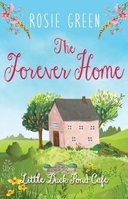 Book cover for "The Forever Home"