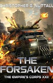 Book cover for "The Forsaken" by Christopher G Nuttall