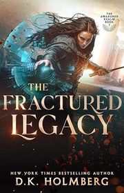 Book cover for "The Fractured Realm" by DK Holmberg