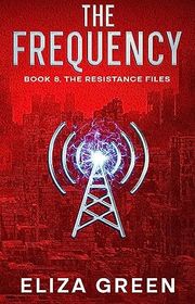 Book cover for "The Frequency"