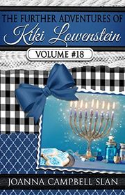 Book cover for "The Further Adventures of Kiki Lowenstein, Volume #18" by Joanna Campbell Slan