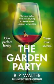 Book cover for "The Garden Party" by BP Walter
