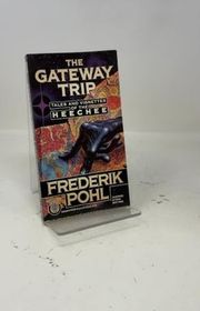 Book cover for "The Gateway Trip" by Frederik Pohl