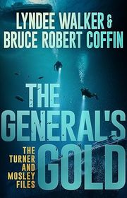 Book cover for "The General's Gold" by LynDee Walker