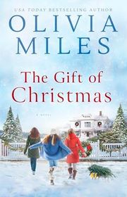 Book cover for "The Gift of Christmas" by Olivia Miles