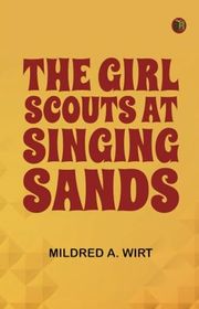 Book cover for "The Girl Scouts at Singing Sands" by Mildred A Wirt