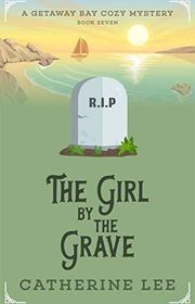 Book cover for "The Girl by the Grave"