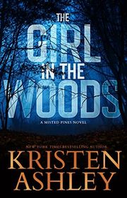 Book cover for "The Girl in the Woods" by Kristen Ashley