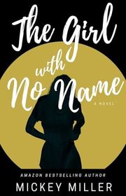 Book cover for "The Girl with No Name"