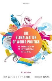 Book cover for "The Globalization of World Politics" by John Baylis, Steve Smith, and Patricia Owens