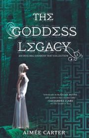 Book cover for "The Goddess Legacy"
