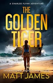 Book cover for "The Golden Tiger" by Matthew James