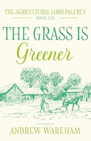 The Agricultural Lord Palfrey book cover