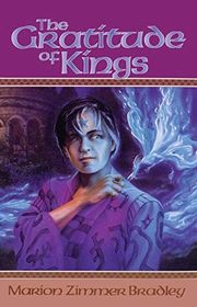 Book cover for "The Gratitude of Kings" by Marion Zimmer Bradley