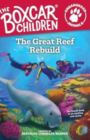 Book cover for "The Great Reef Rebuild" by Gertrude Chandler Warner
