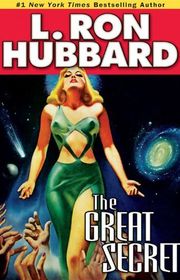 Book cover for "The Great Secret" by L Ron Hubbard