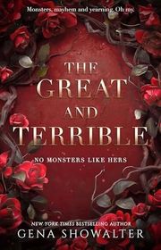 Book cover for "The Great and Terrible" by Gena Showalter