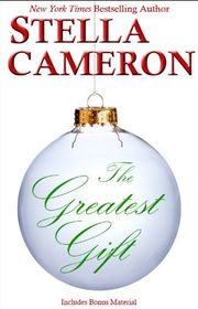 Book cover for "The Greatest Gift" by Stella Cameron