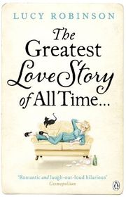 Book cover for "The Greatest Love Story of All Time" by Rosie Walsh