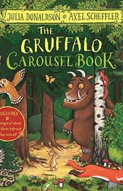 Book cover for "The Gruffalo Carousel Book" by Julia Donaldson & Axel Scheffler
