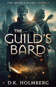 Book cover for "The Guild's Bard" by DK Holmberg