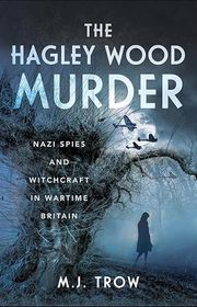 Book cover for "The Hagley Wood Murder" by MJ Trow