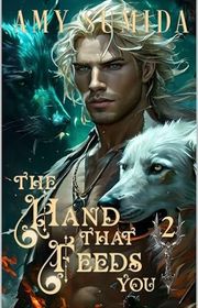 Book cover for "The Hand That Feeds You" by Amy Sumida