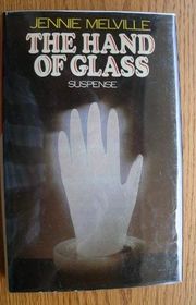 Book cover for "The Hand of Glass" by Gwendoline Butler