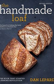 Book cover for "The Handmade Loaf" by Dan Lepard