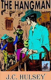 Book cover for "The Hangman" by JC Hulsey