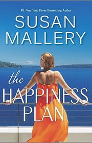 Book cover for "The Happiness Plan" by Susan Mallery