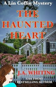 Book cover for "The Haunted Heart" by J A Whiting