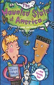 Book cover for "The Haunted States of America" by Joan Holub