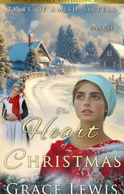 Book cover for "The Heart of Christmas" by Grace Lewis